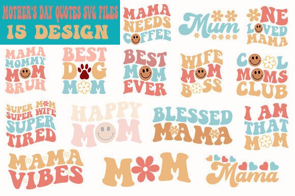 Download Mother's Day Quotes Svg Files - Svg Collection