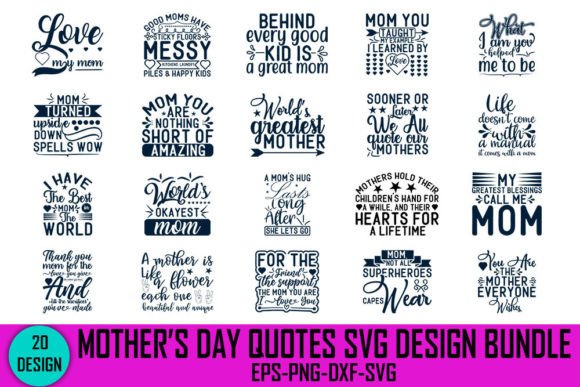 Download Mother's Day Quotes Svg Design Bundle, - Svg Collection